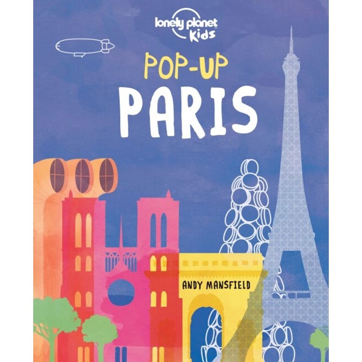 Pop-up Paris - Lonely Planet - English Book