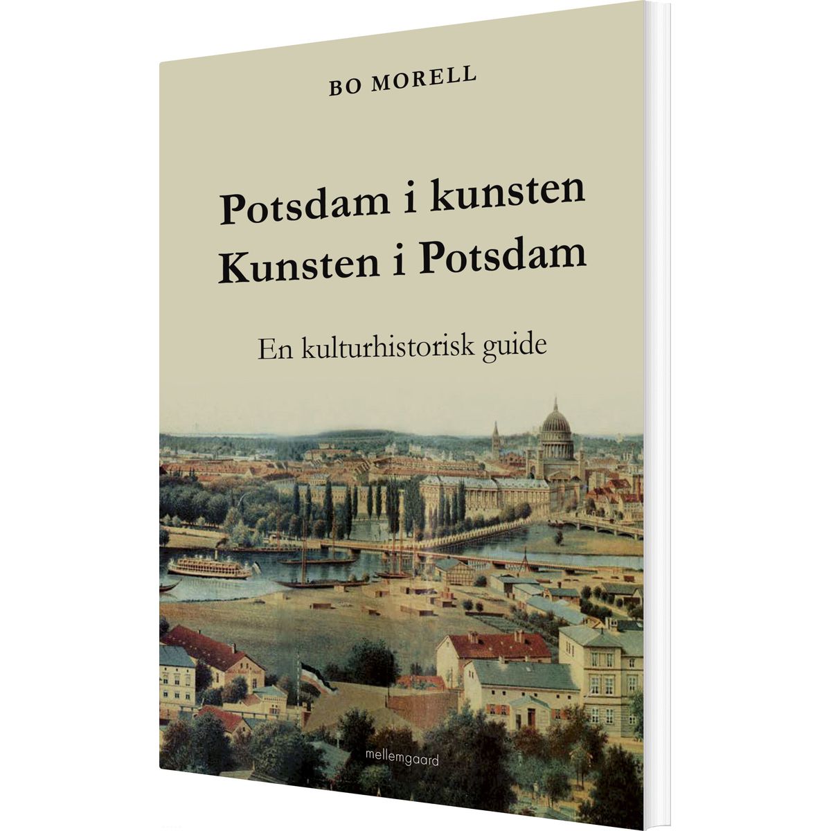 Potsdam I Kunsten - Kunsten I Potsdam - Bo Morell - Bog