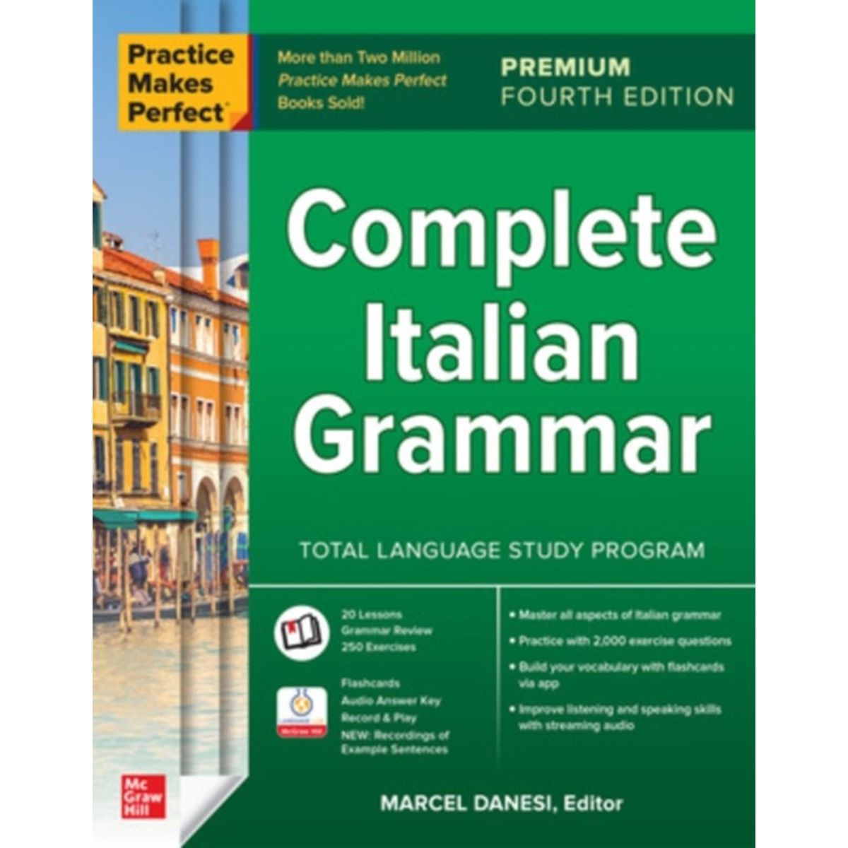 Practice Makes Perfect: Complete Italian Grammar, Premium Fourth Edition