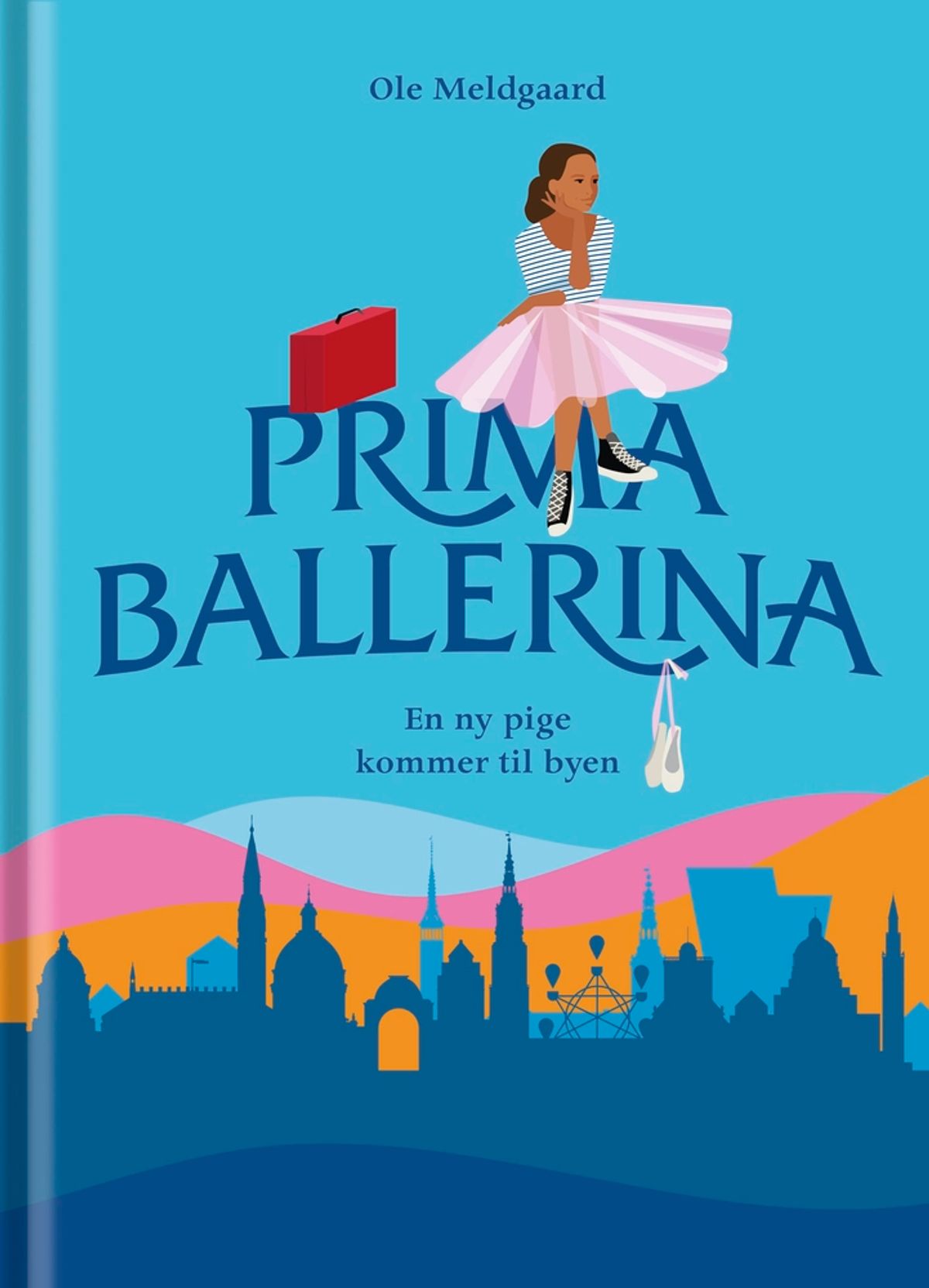 Primaballerina En ny pige kommer til byen