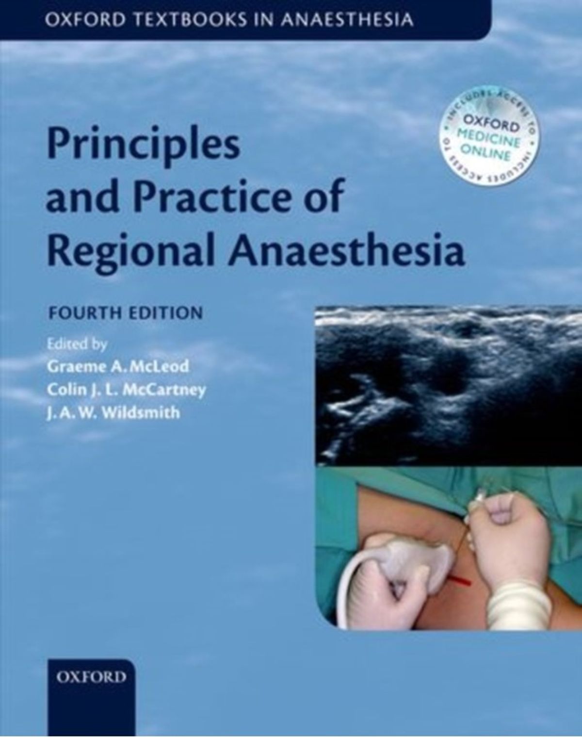 Principles and Practice of Regional Anaesthesia