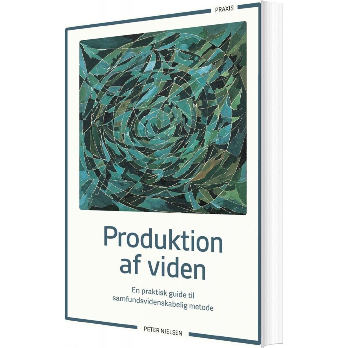 Produktion Af Viden - Peter Nielsen - Bog