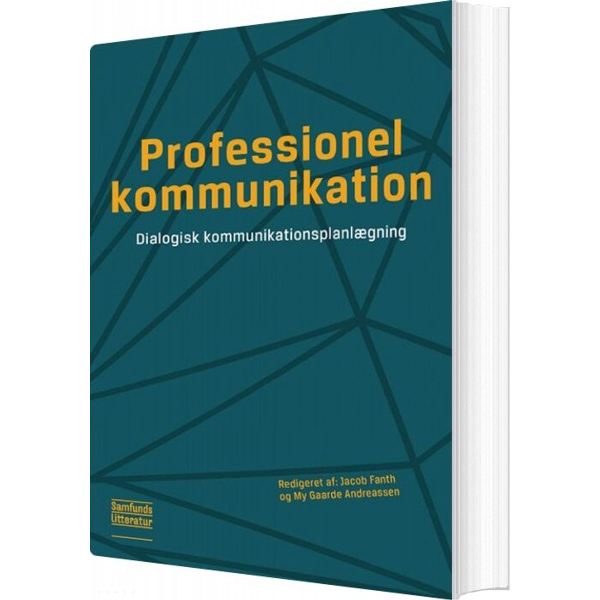 Professionel Kommunikation - My Gaarde Andreassen - Bog