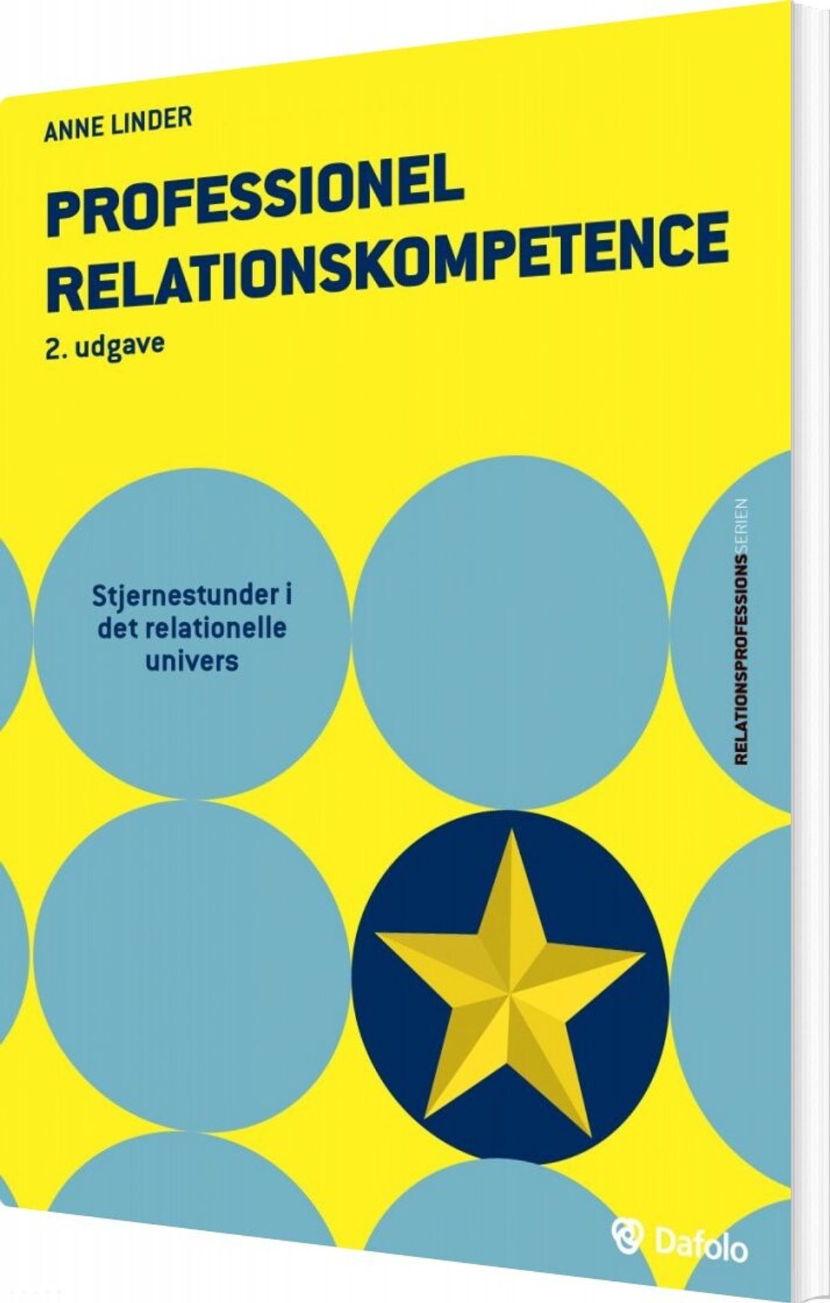 Professionel Relationskompetence - Anne Linder - Bog