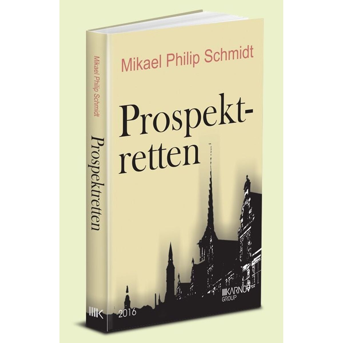 Prospektretten - Mikael Philip Schmidt - Bog