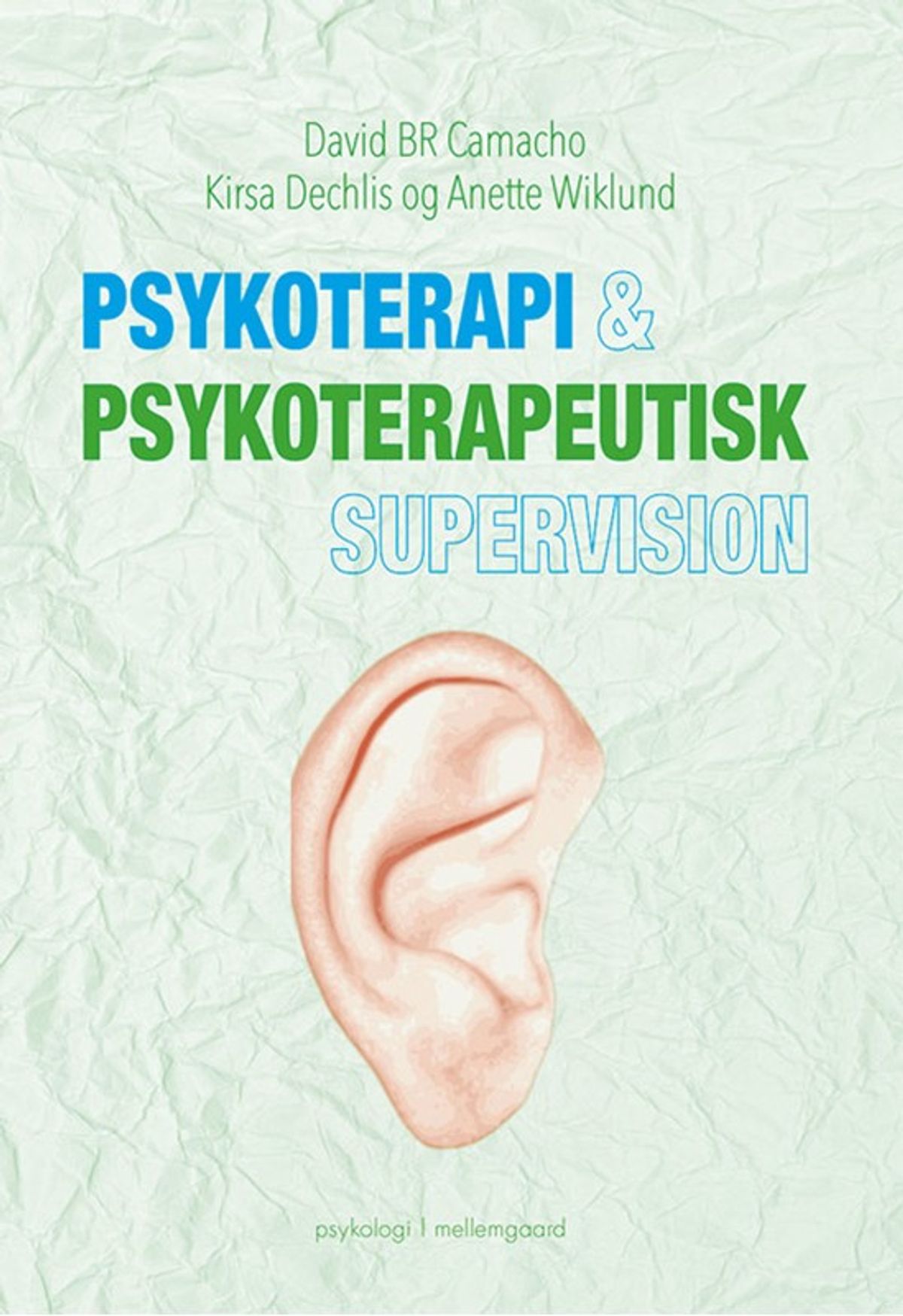 Psykoterapi & psykoterapeutisk supervision