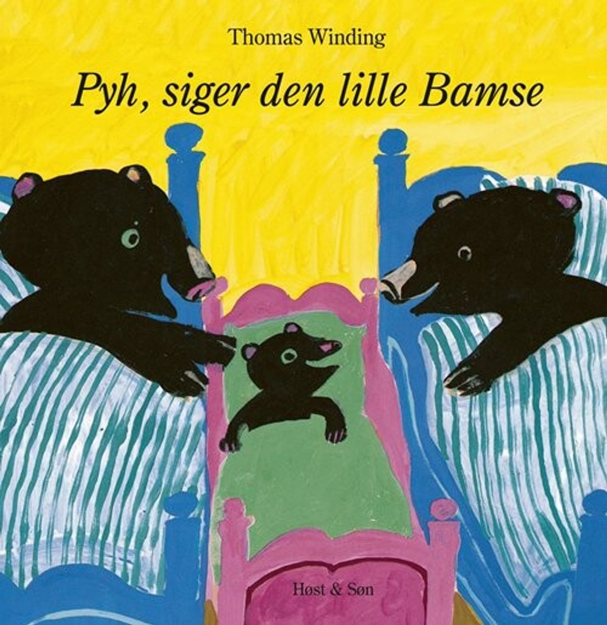 Pyh! Siger Den Lille Bamse - Thomas Winding - Bog