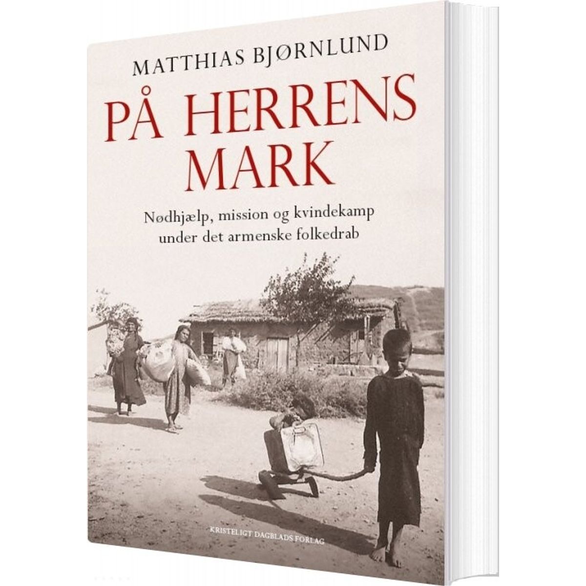 På Herrens Mark - Matthias Bjørnlund - Bog