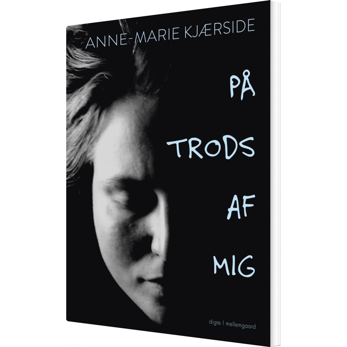 På Trods Af Mig - Anne-marie Kjærside - Bog