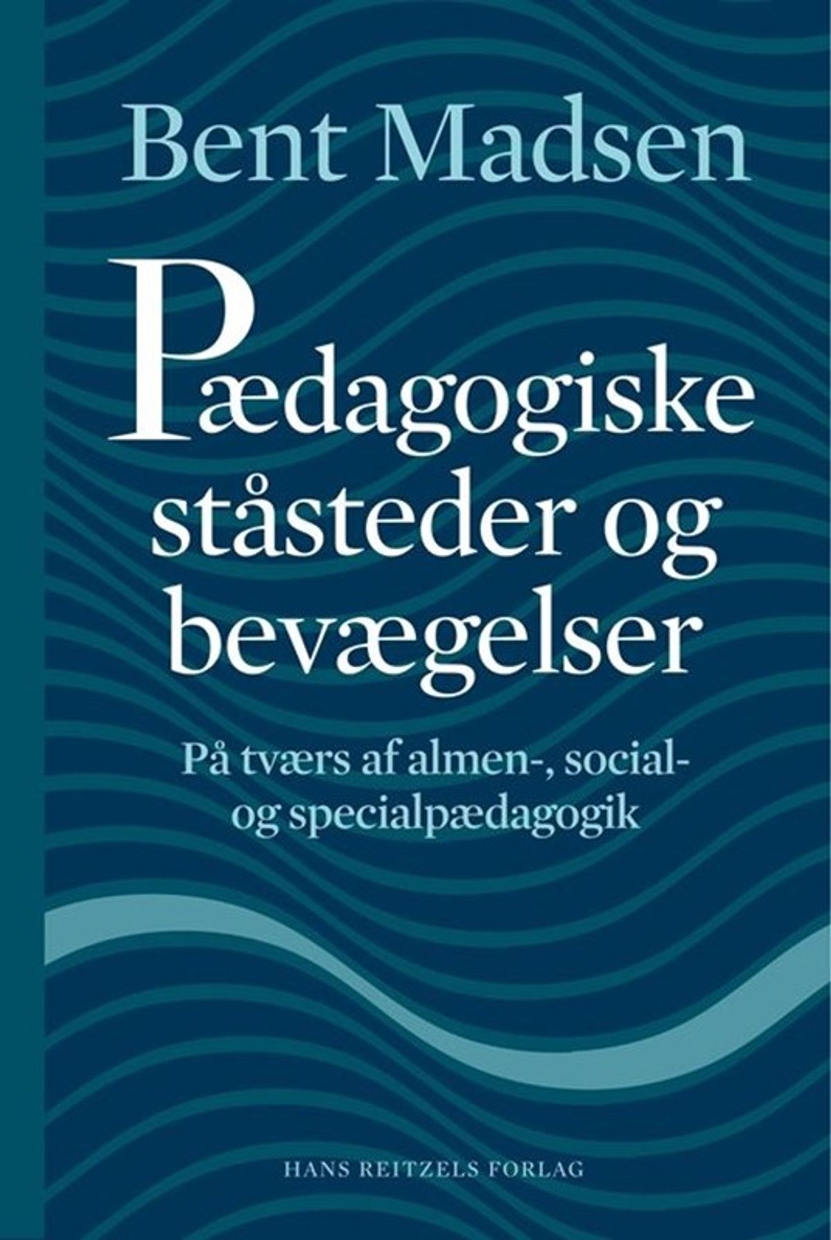 Pædagogiske ståsteder og bevægelser