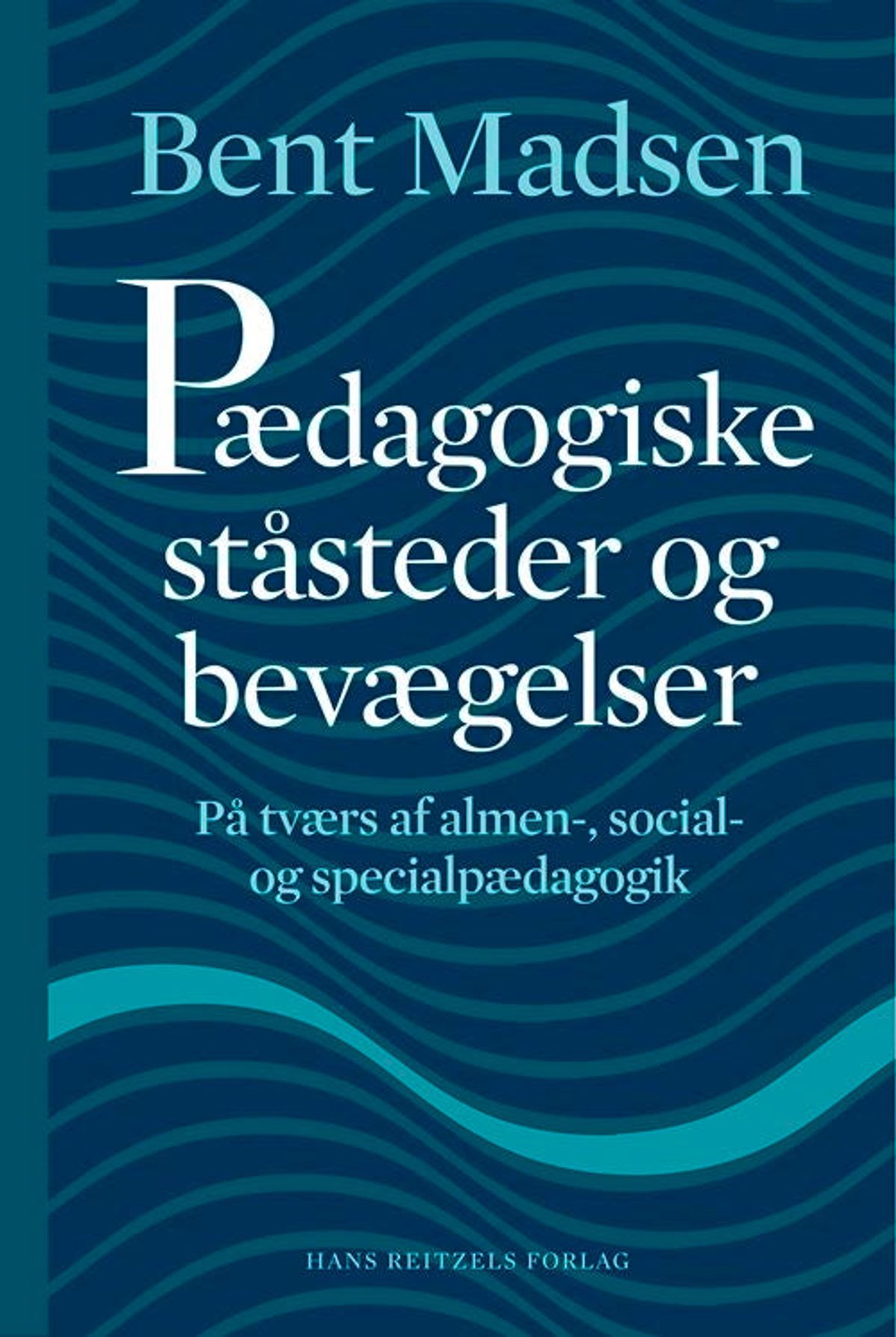 Pædagogiske ståsteder og bevægelser