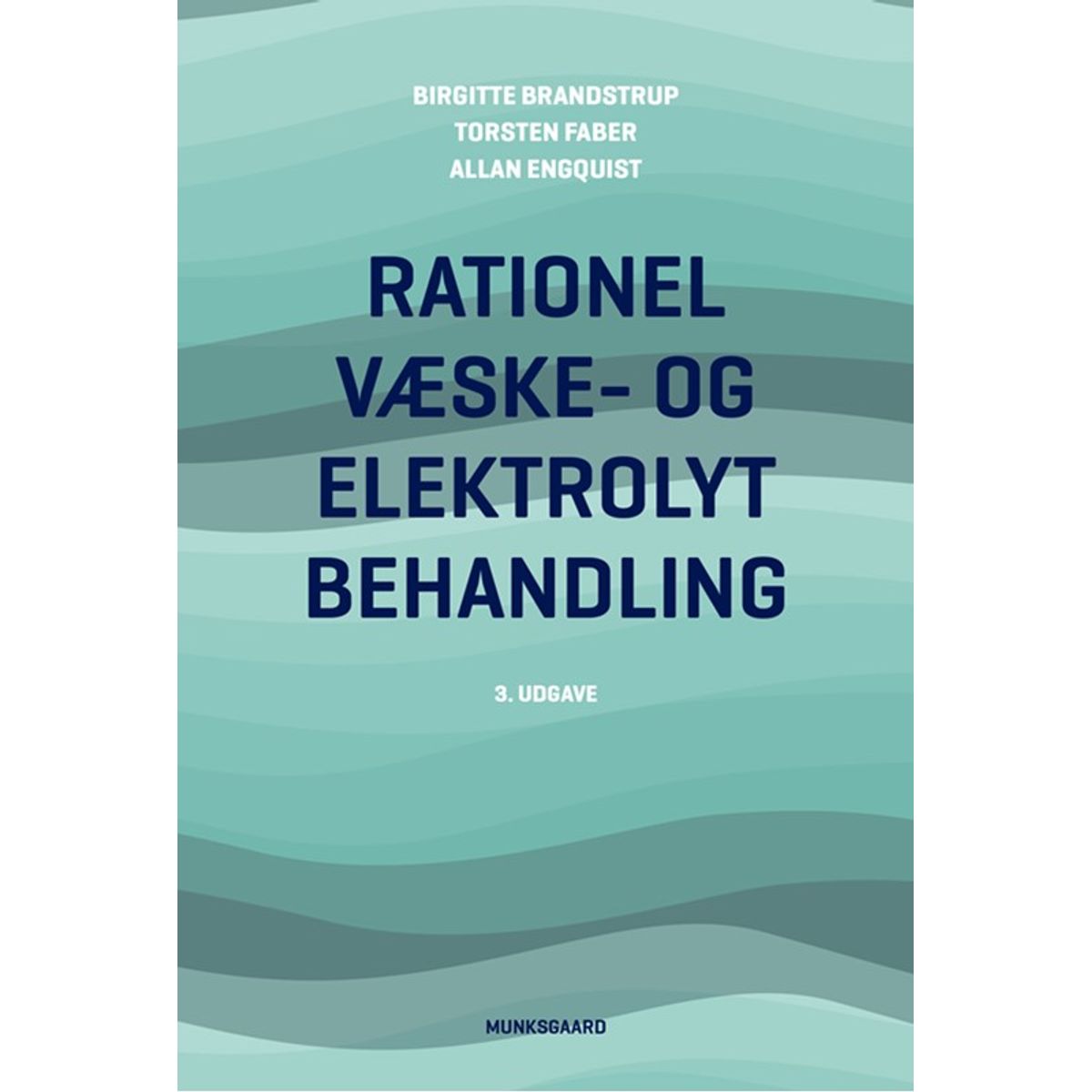 Rationel væske- og elektrolytbehandling