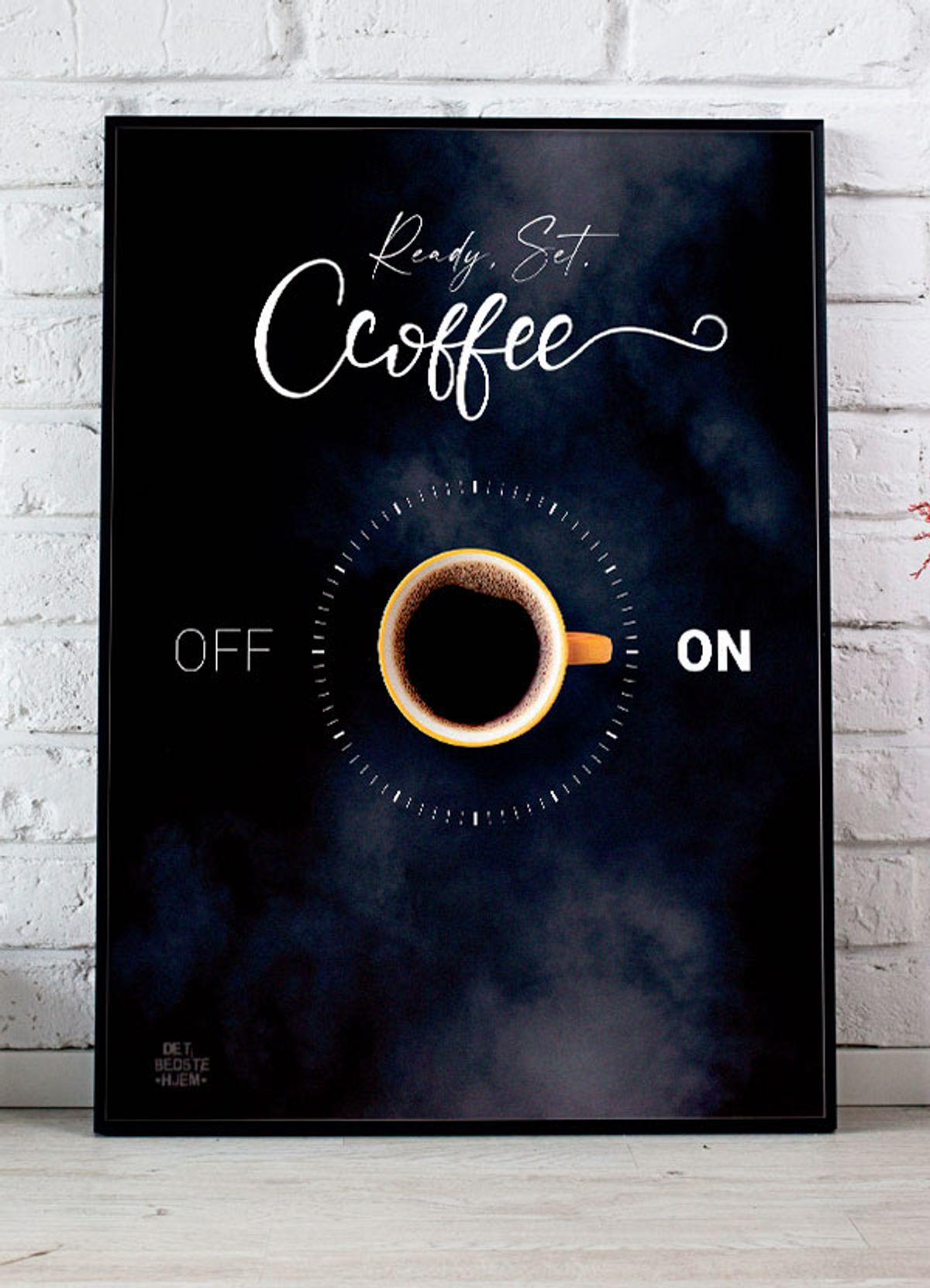 Ready. Set. Coffee-plakat - Download PDF og print selv i mange formater kr. 299