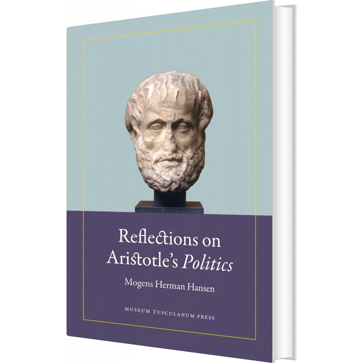 Reflections On Aristotles Politics - Mogens Herman Hansen - English Book