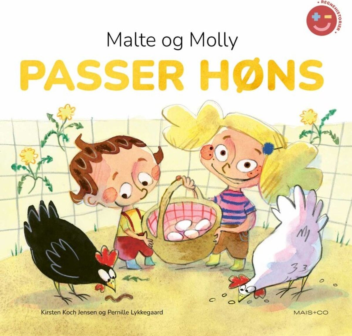 Regnehistorier: Malte Og Molly Passer Høns - Kirsten Koch Jensen - Bog