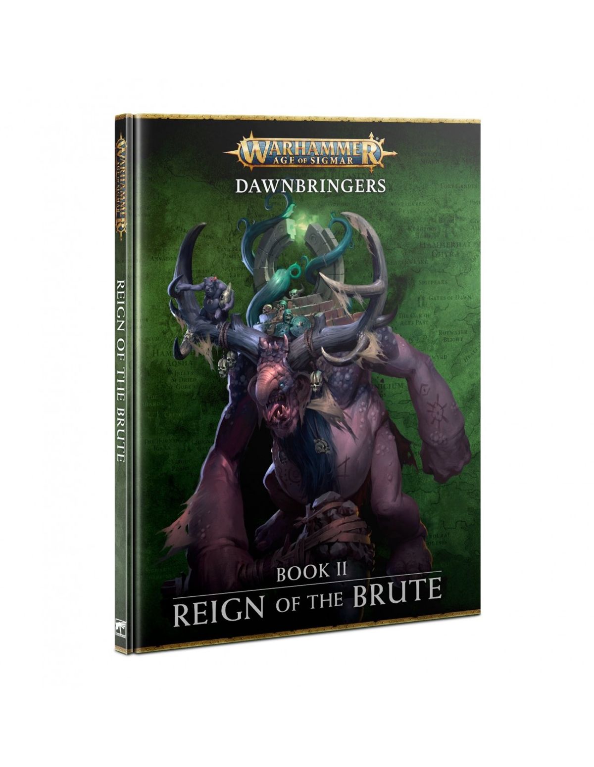 Reign of the Brute - Dawnbringers Book 2 - Age of Sigmar - Games Workshop