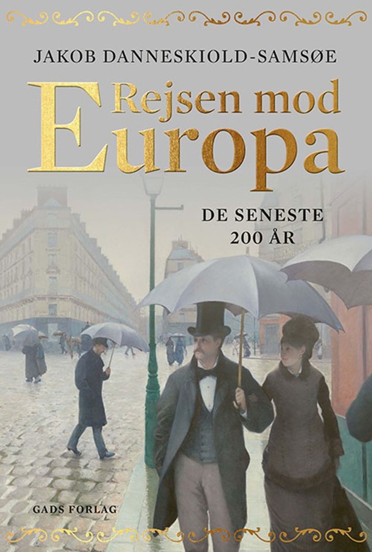 Rejsen mod Europa de seneste 200 år