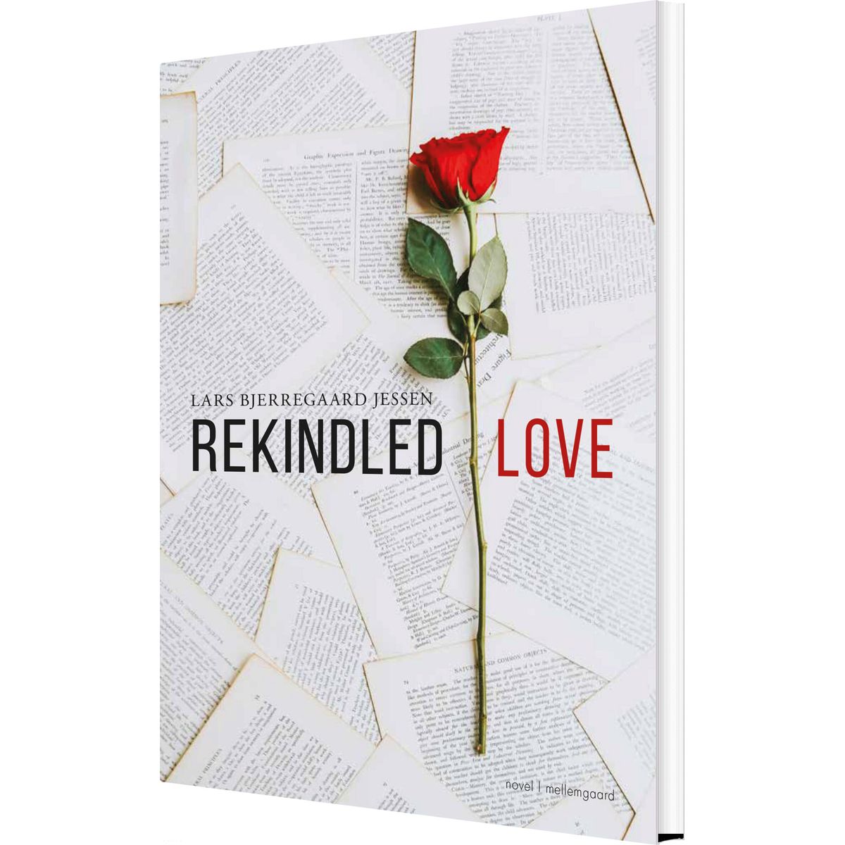 Rekindled Love - Lars Bjerregaard Jessen - English Book