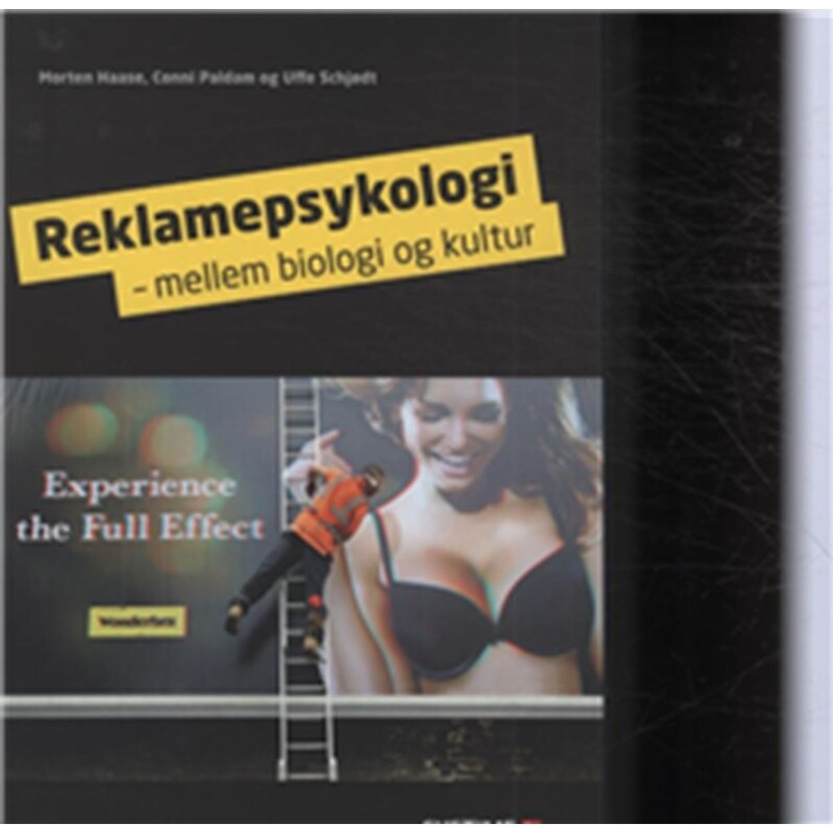 Reklamepsykologi - Mellem Biologi Og Kultur - Morten Haase - Bog