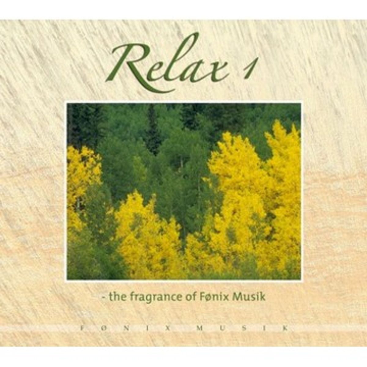 Relax 1 - The fragrance of Fønix Musik - Musik - CD - GodKarmaShop