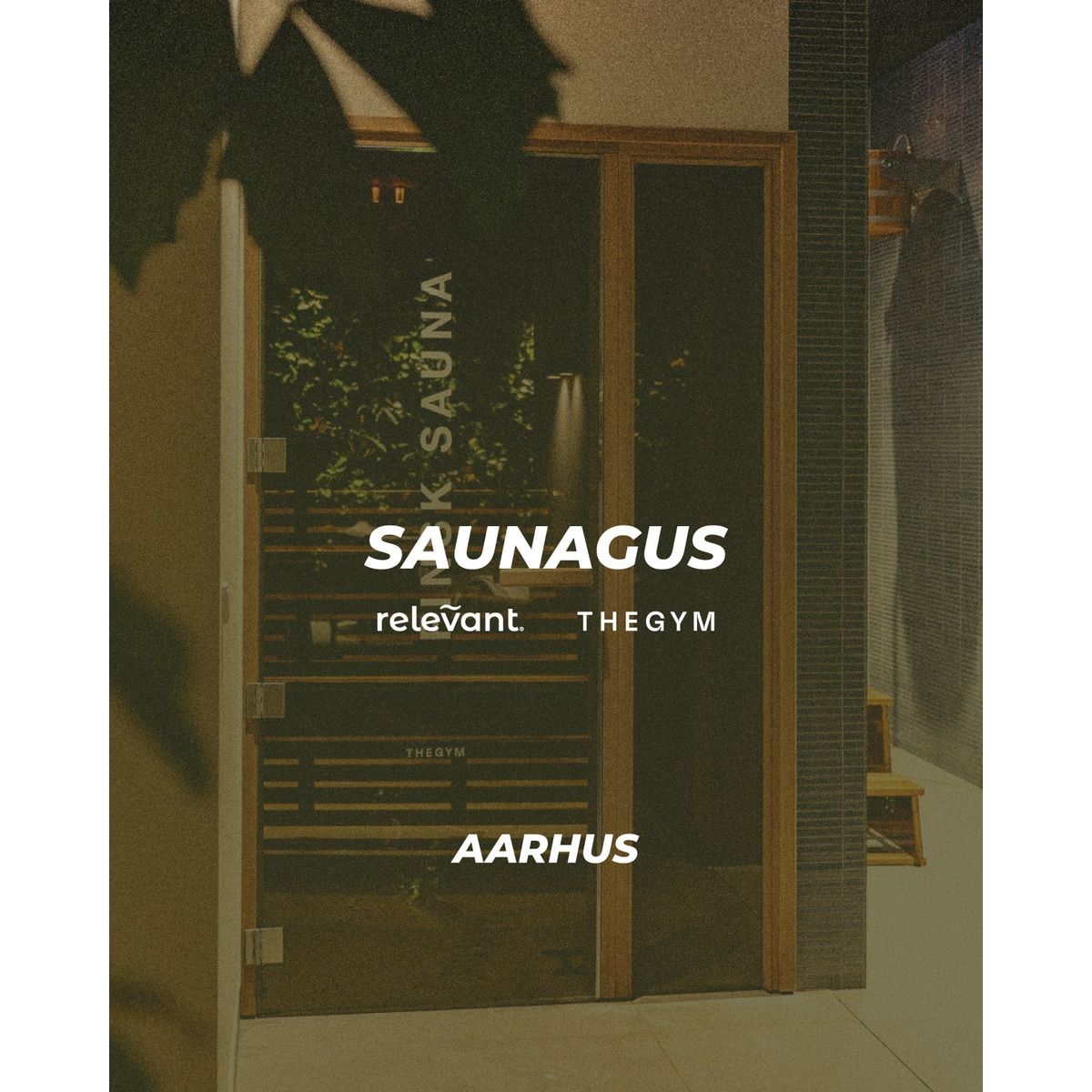 Relevant SAUNAGUS X THE GYM