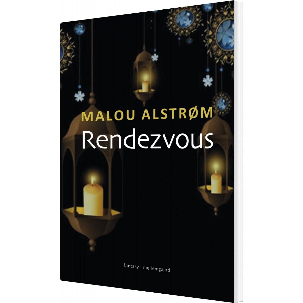 Rendezvous - Malou Alstrøm - Bog