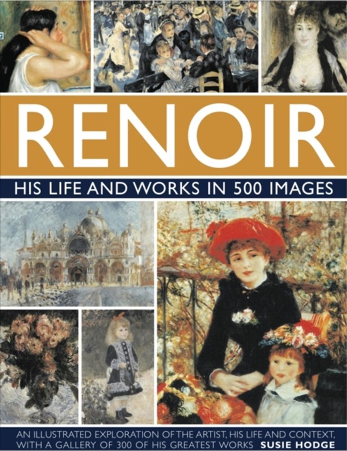 Renoir: His Life and Works in 500 Images