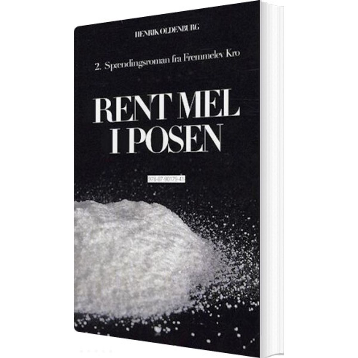 Rent Mel I Posen - Henrik Oldenburg - Bog