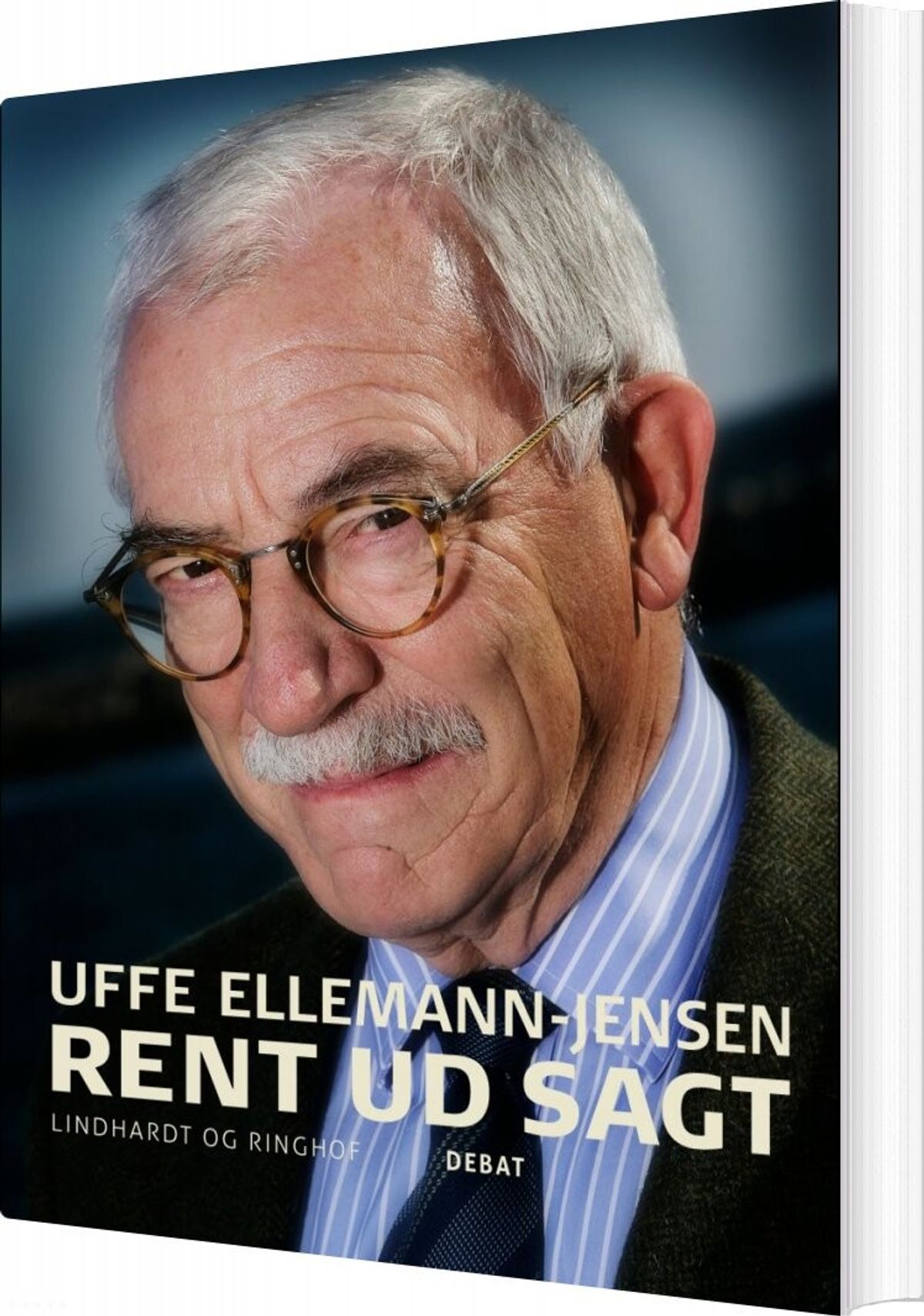 Rent Ud Sagt - Uffe Ellemann-jensen - Bog