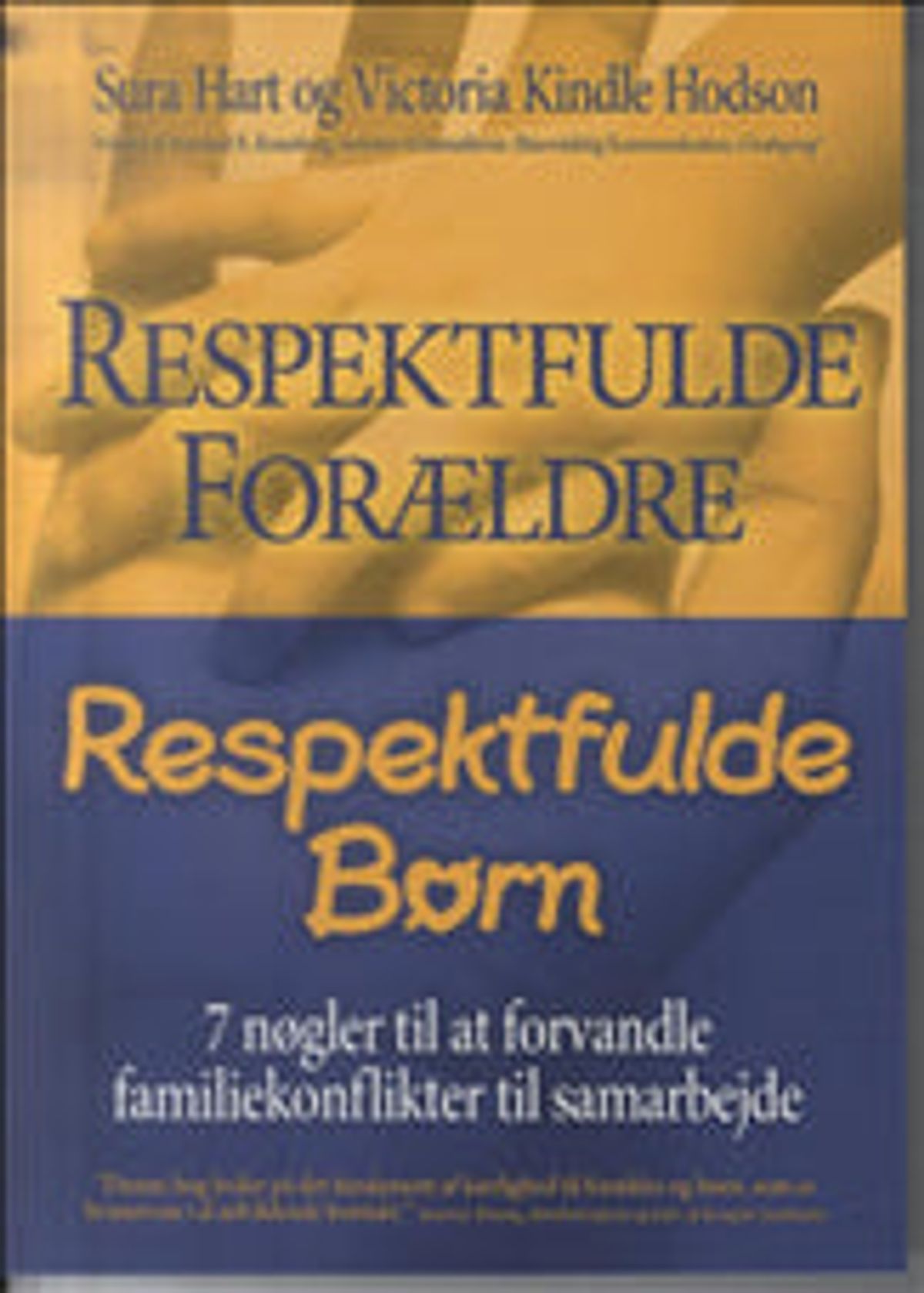 Respektfulde forældre, respektfulde børn