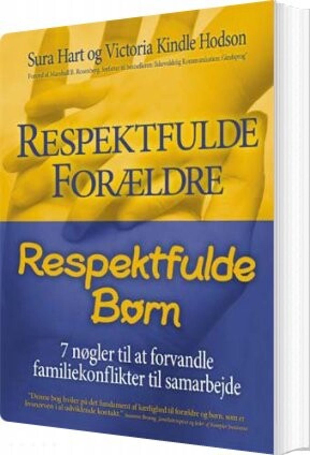 Respektfulde Forældre, Respektfulde Børn - Sura Hart - Bog