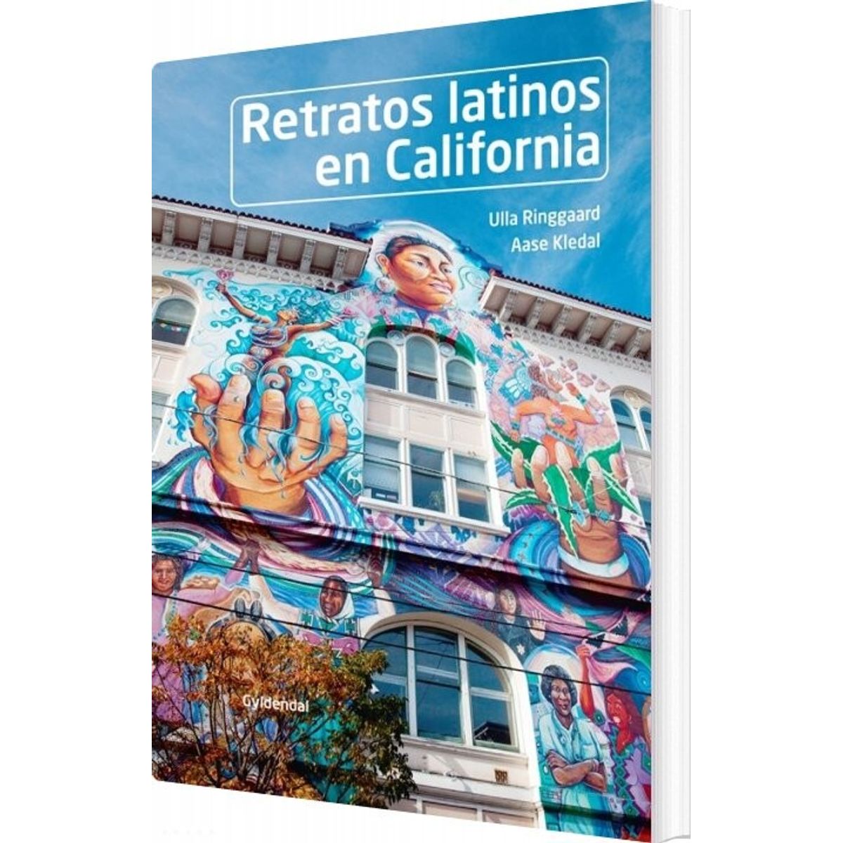 Retratos Latinos En California - Ulla Ringgaard - Bog