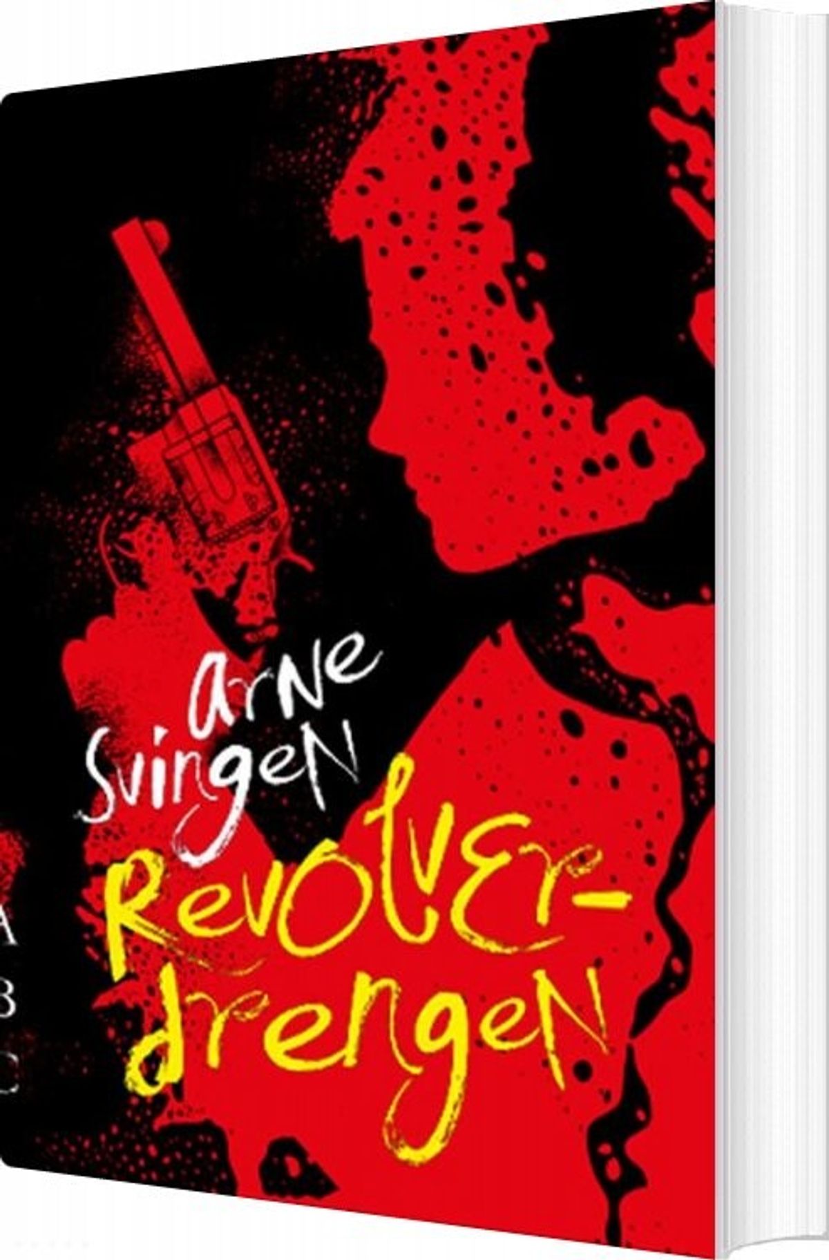 Revolverdrengen - Arne Svingen - Bog