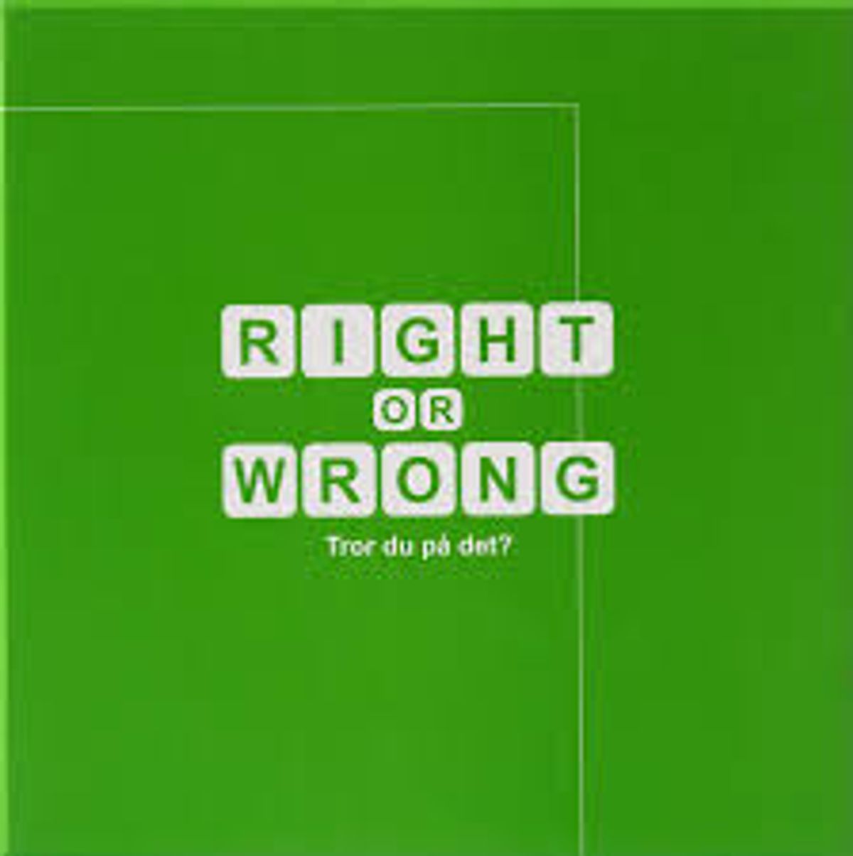 Right or Wrong