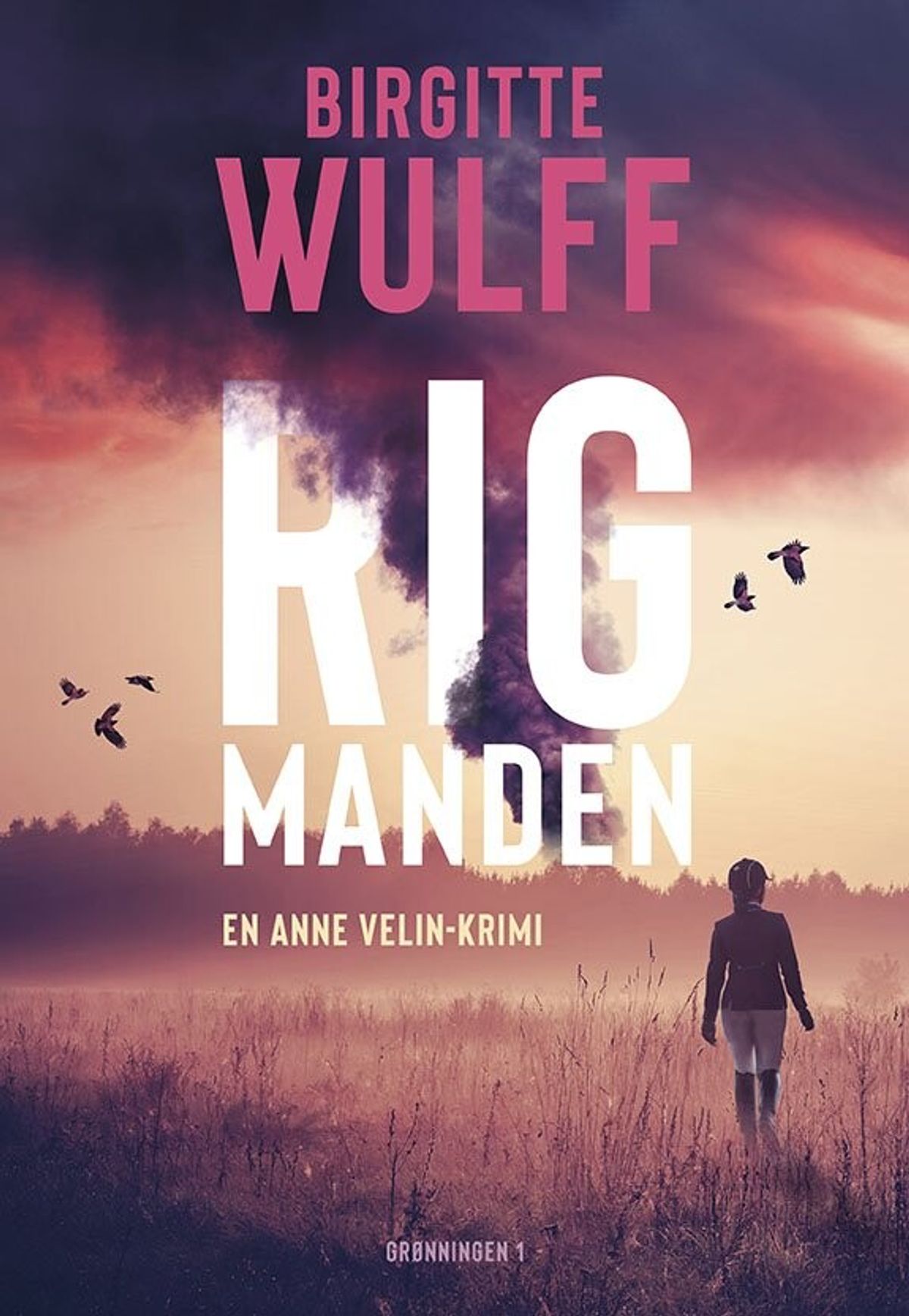 Rigmanden - Birgitte Wulff - Bog