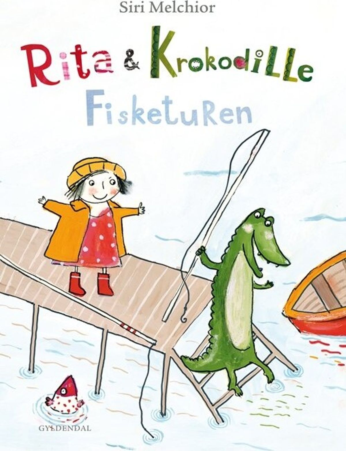 Rita Og Krokodille - Fisketuren - Siri Melchior - Bog