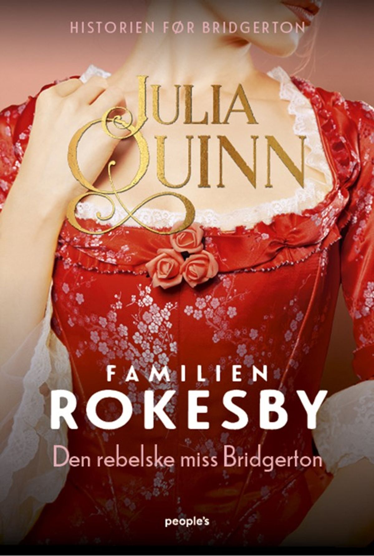 Rokesby - Den rebelske miss Bridgerton