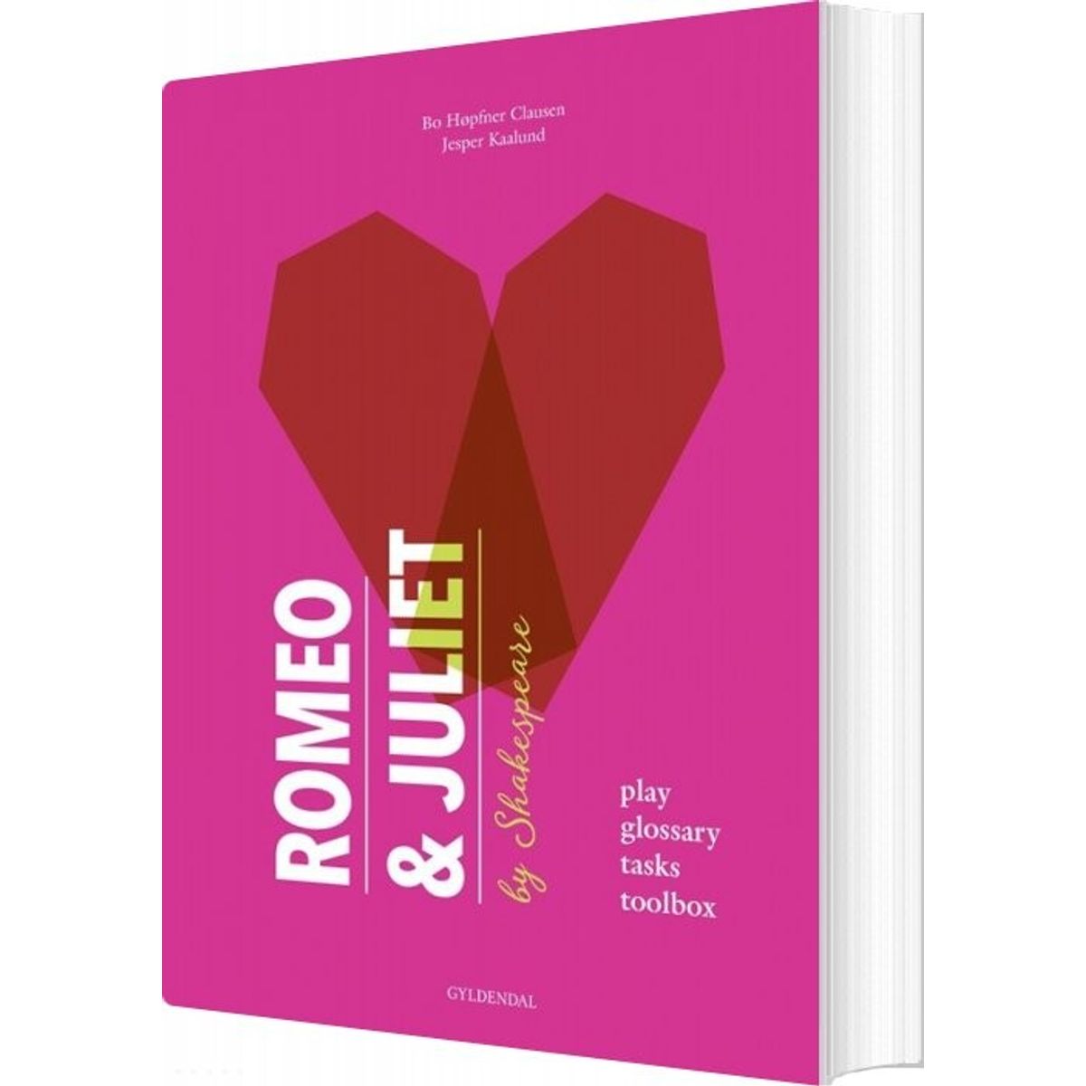 Romeo & Juliet - Bo Høpfner Clausen - Bog