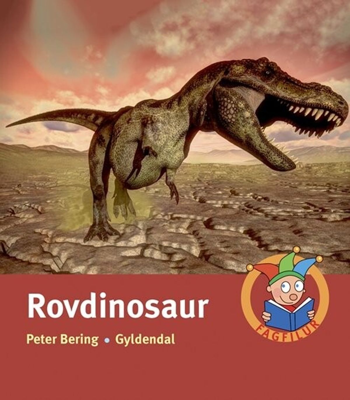 Rovdinosaur - Fagfilur - Peter Bering - Bog