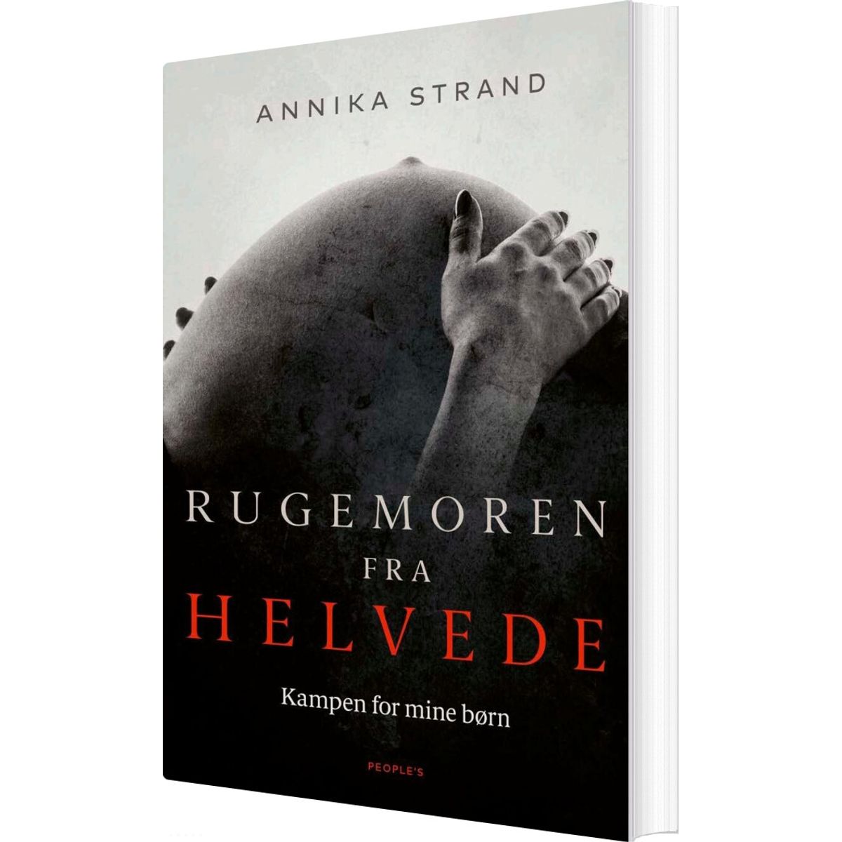 Rugemoren Fra Helvede - Annika Strand - Bog