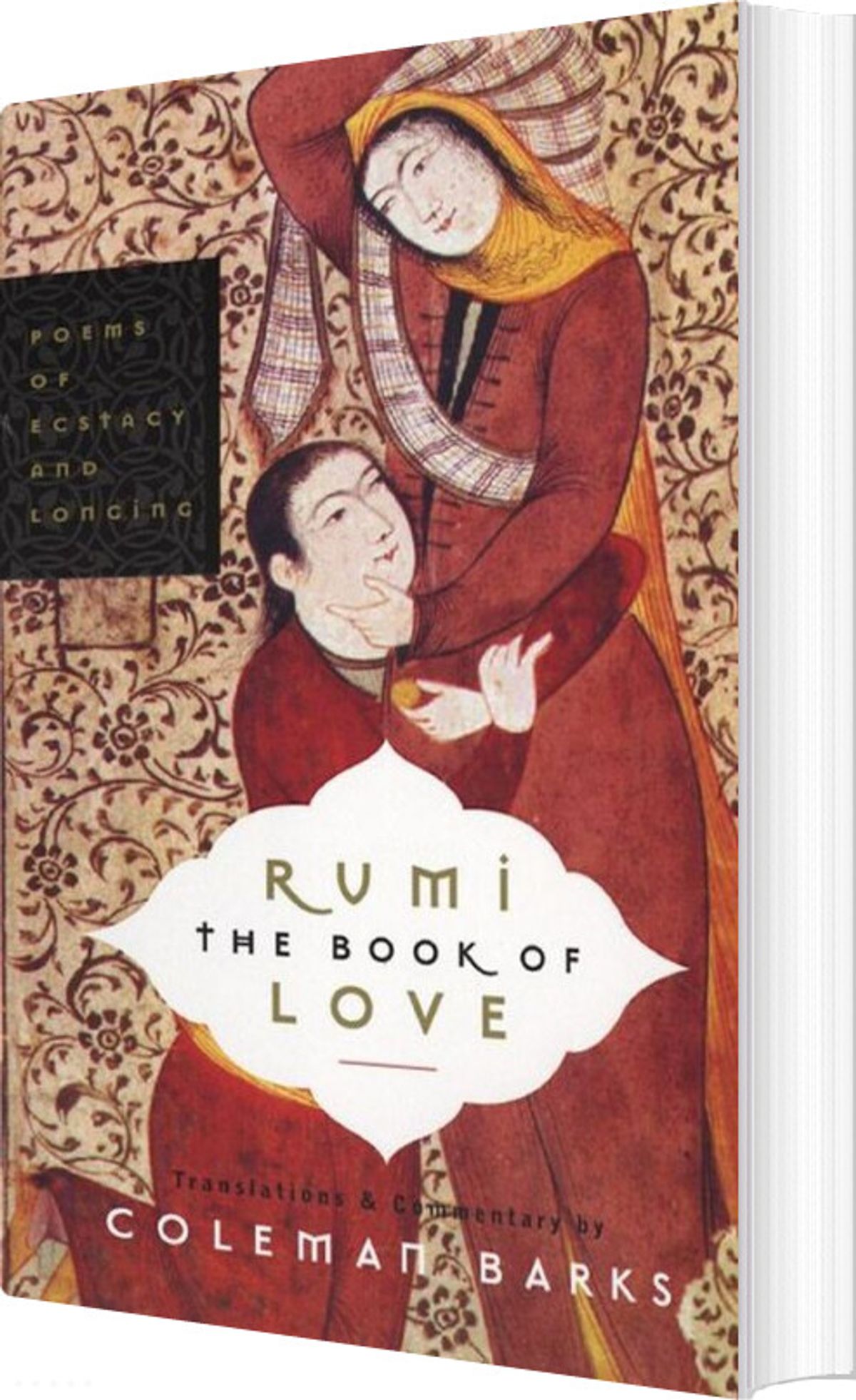 Rumi: The Book Of Love : Poems Of Ecstasy And Longing - Rumi - English Book