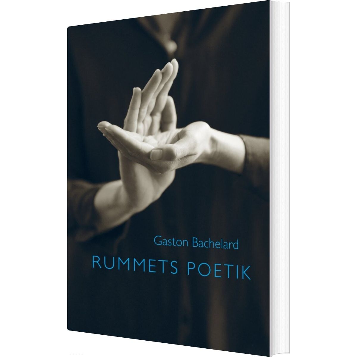 Rummets Poetik - Gaston Bachelard - Bog