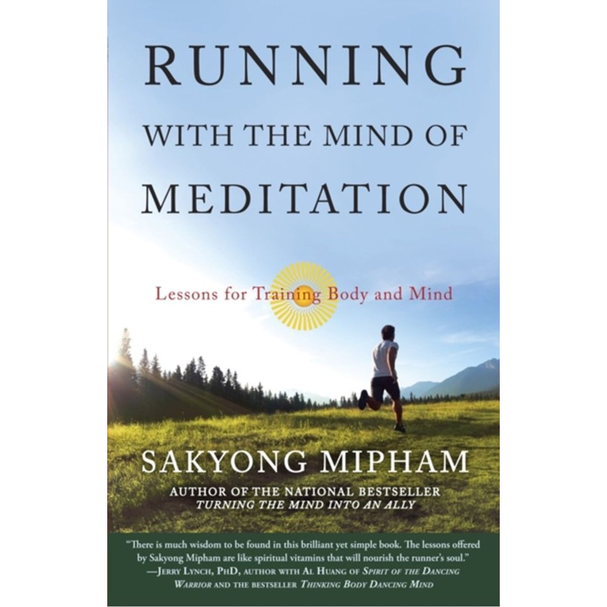 Running with the Mind of Meditation