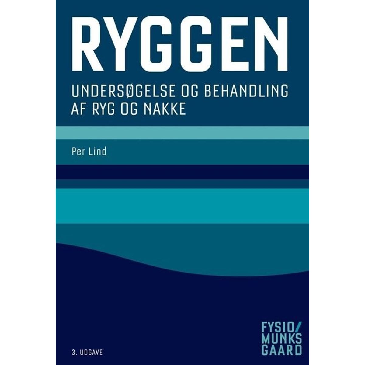 Ryggen - Undersøgelse Og Behandling Af Ryg Og Nakke - Flemming Enoch - Bog