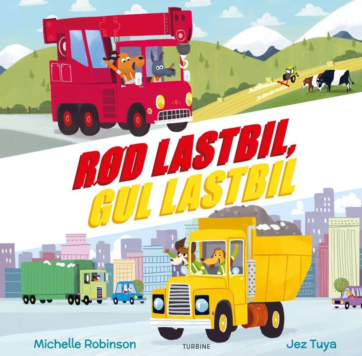 Rød Lastbil, Gul Lastbil - Michelle Robinson - Bog