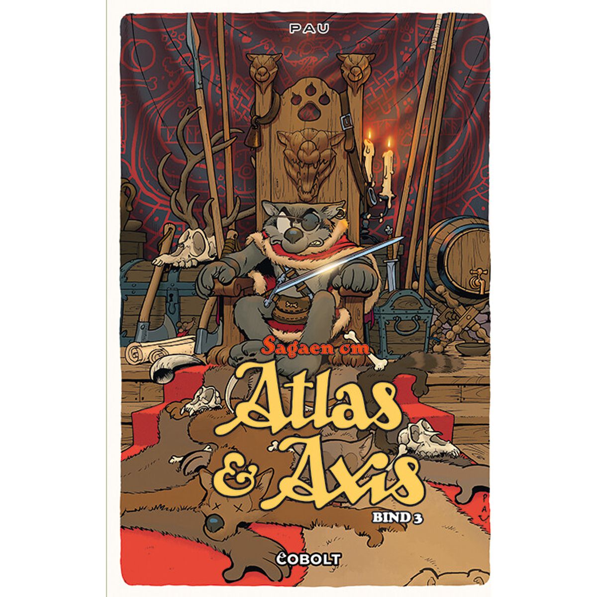 Sagaen Om Atlas Og Axis 3 - Pau - Bog