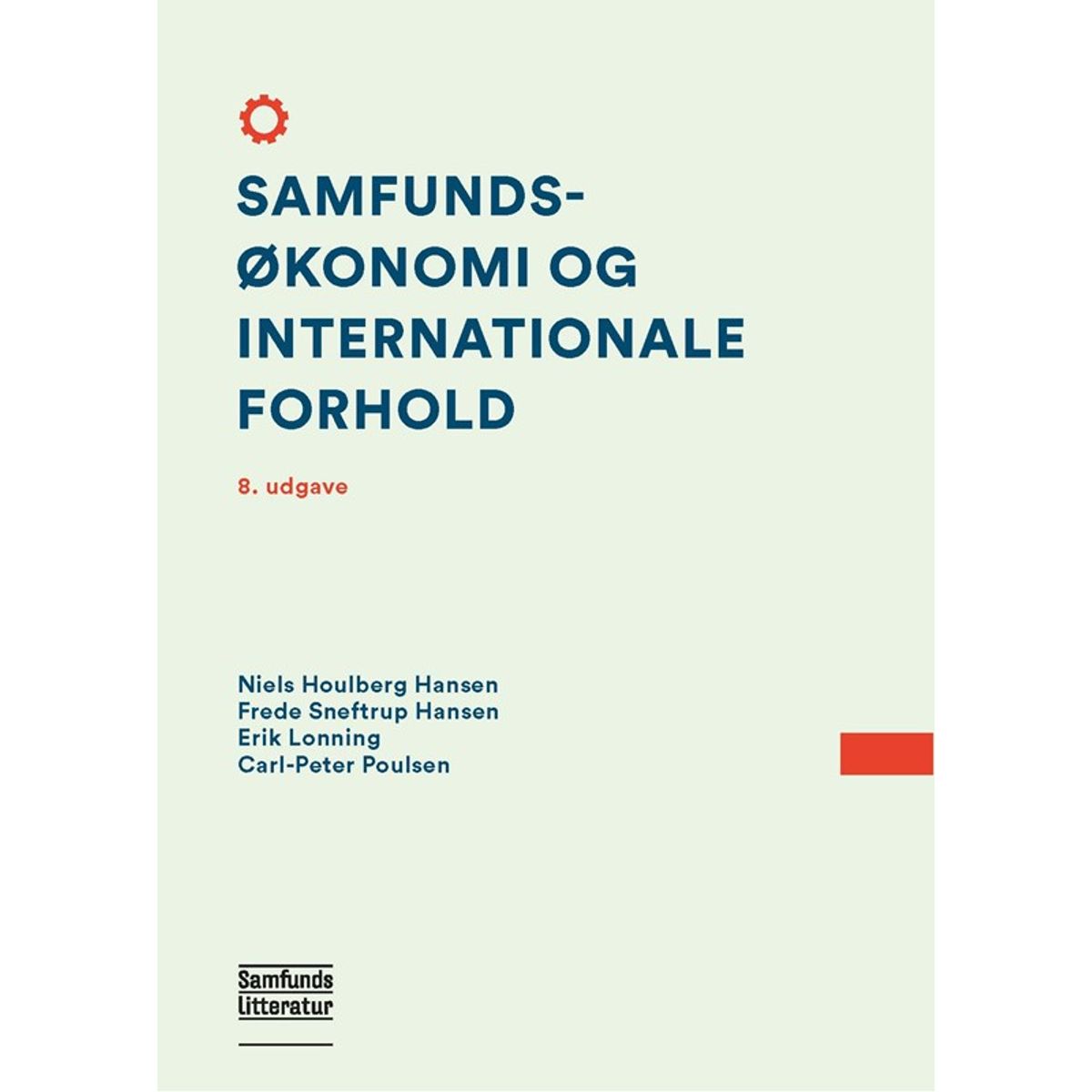 Samfundsøkonomi og internationale forhold, 8. udgave