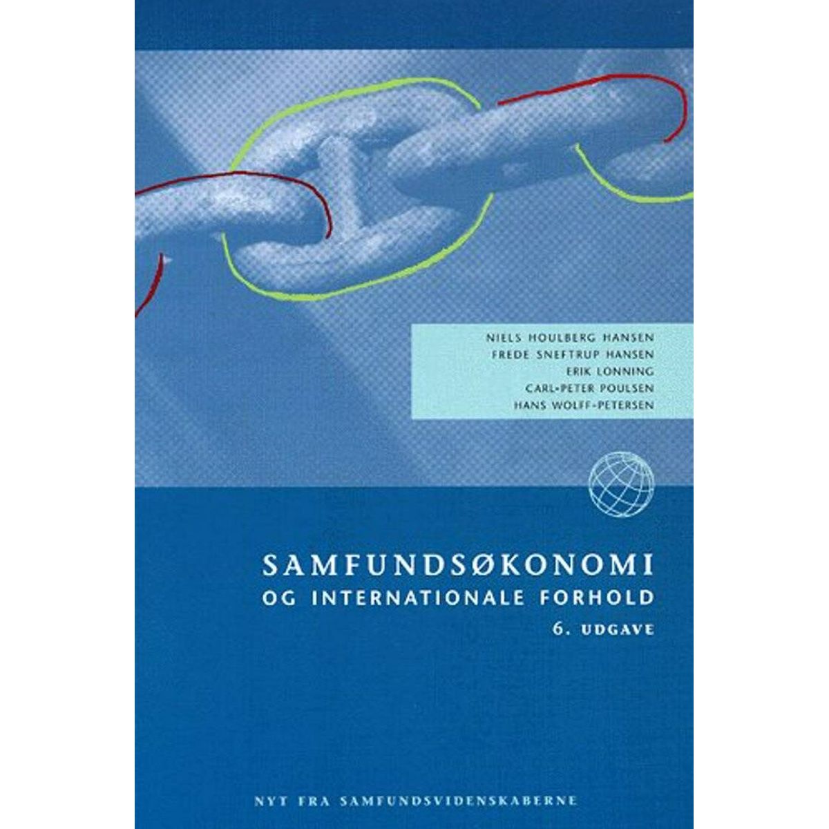 Samfundsøkonomi Og Internationale Forhold - Niels Houlberg Hansen - Bog