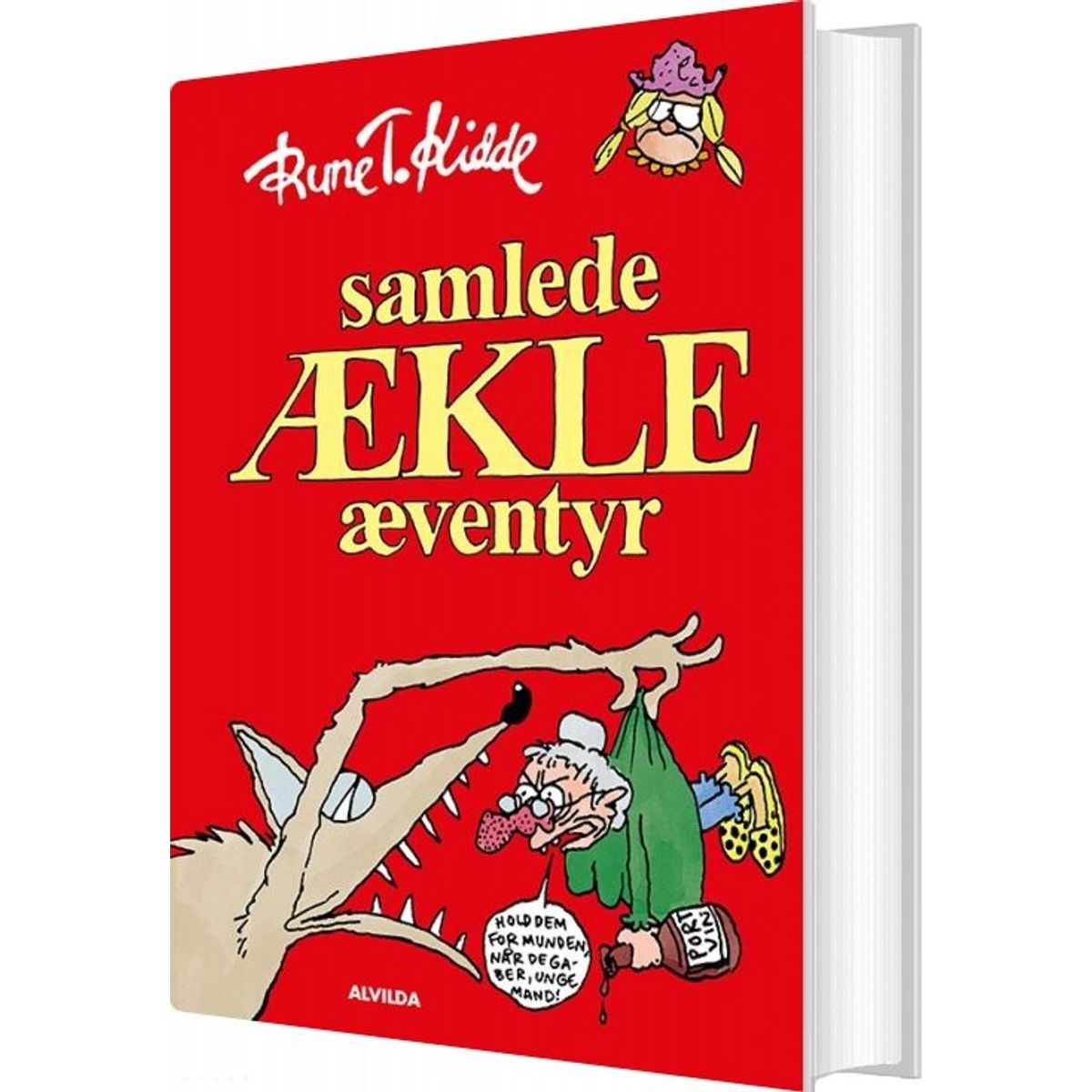 Samlede ækle æventyr - Rune T. Kidde - Bog