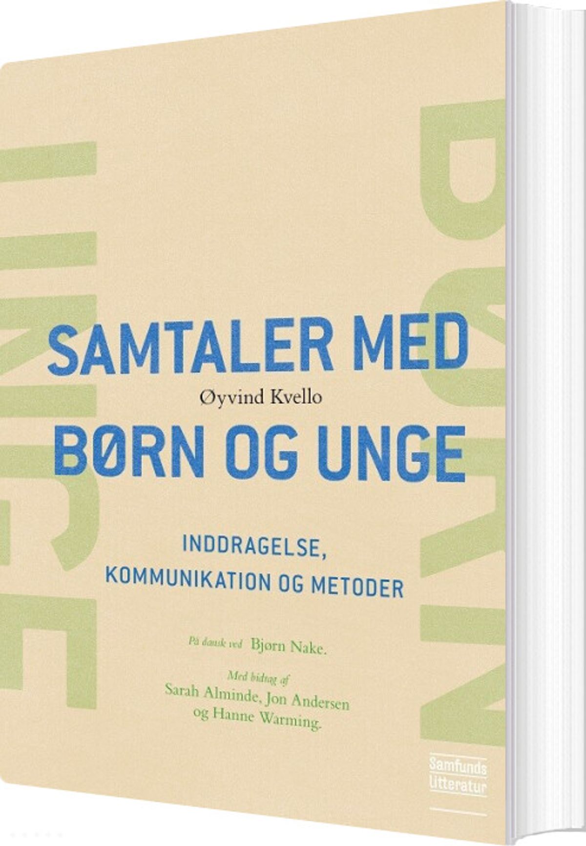 Samtaler Med Børn Og Unge - øyvind Kvello - Bog